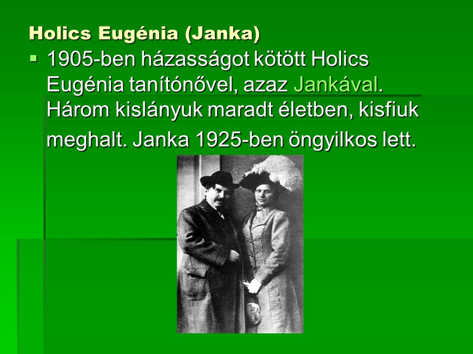 Holics Eugénia (Janka)
