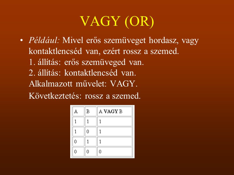 VAGY (OR)