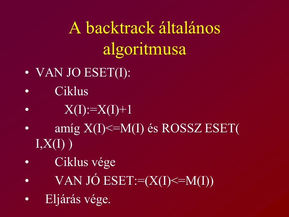 A backtrack általános algoritmusa