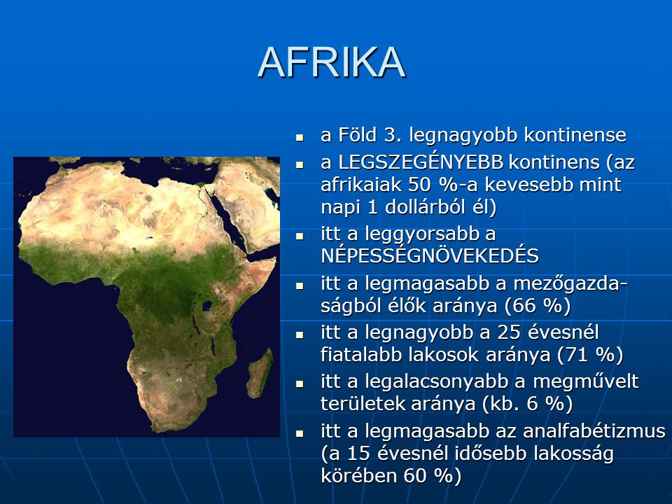 AFRIKA a Föld 3. legnagyobb kontinense