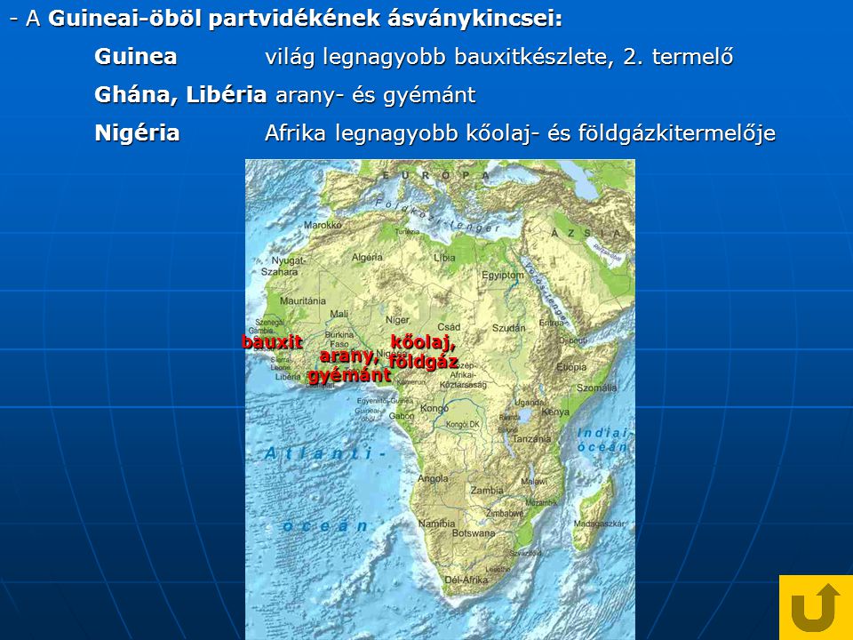 - A Guineai-öböl partvidékének ásványkincsei: