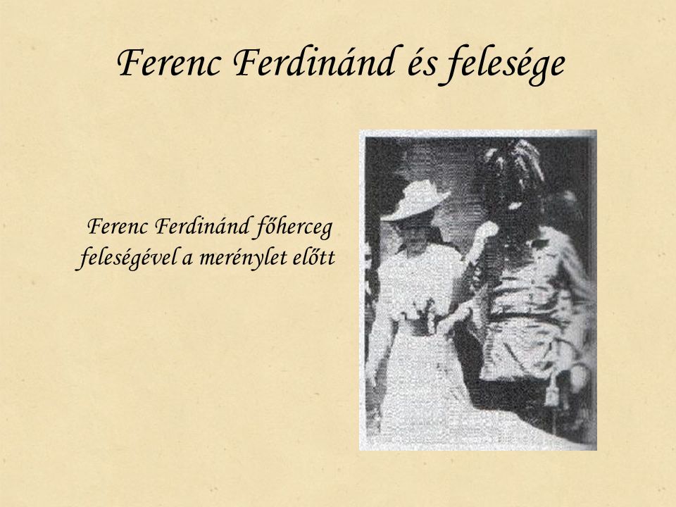 Ferenc Ferdinánd és felesége