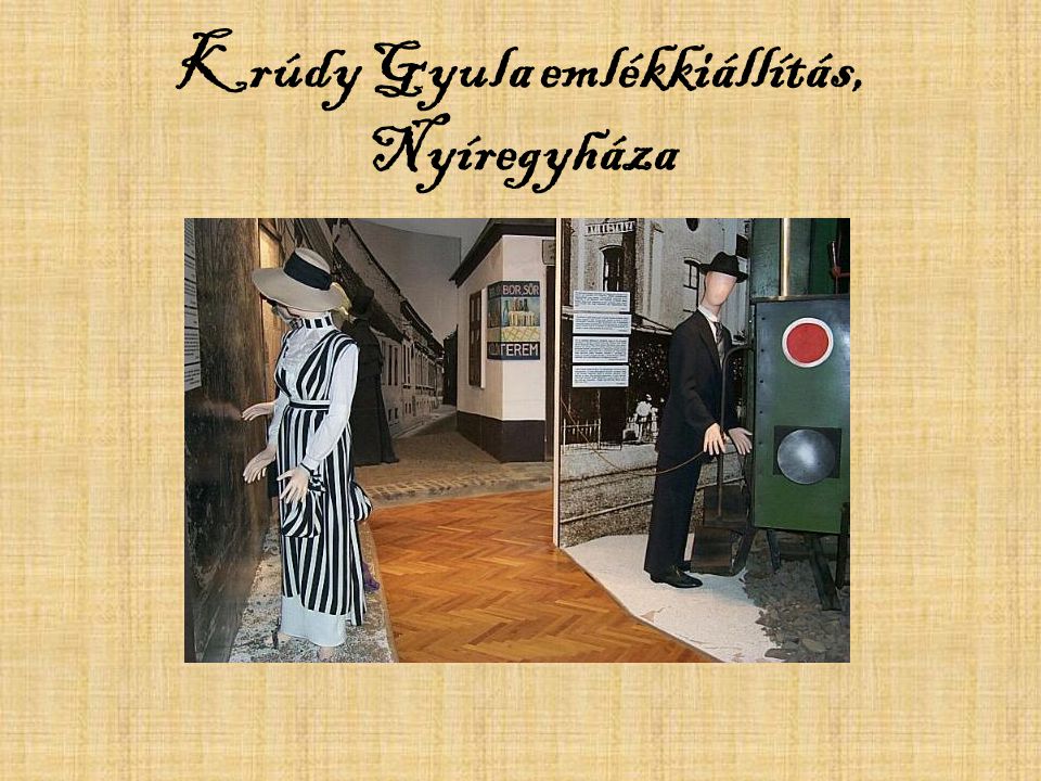 Krúdy Gyula emlékkiállítás, Nyíregyháza