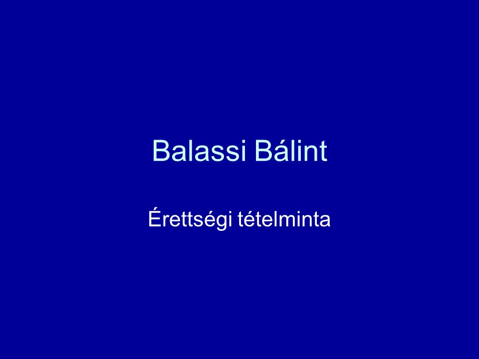 Balassi Bálint Érettségi tételminta