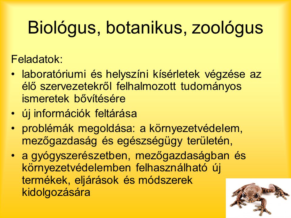 Biológus, botanikus, zoológus