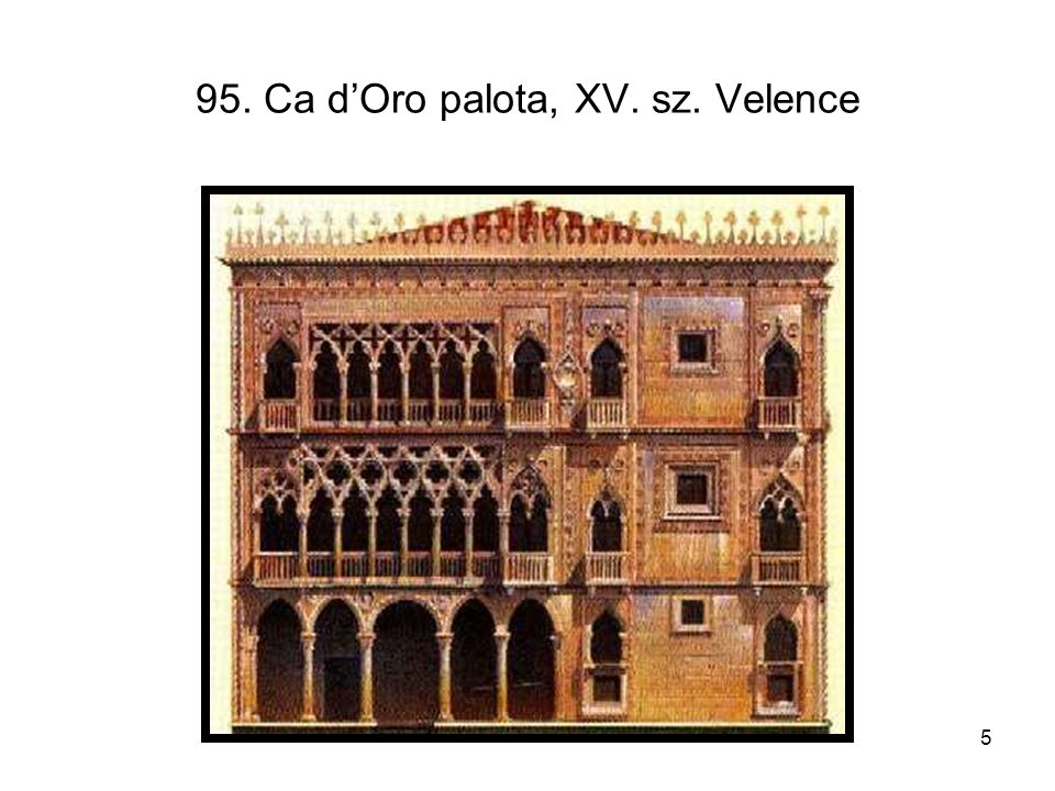 95. Ca d’Oro palota, XV. sz. Velence
