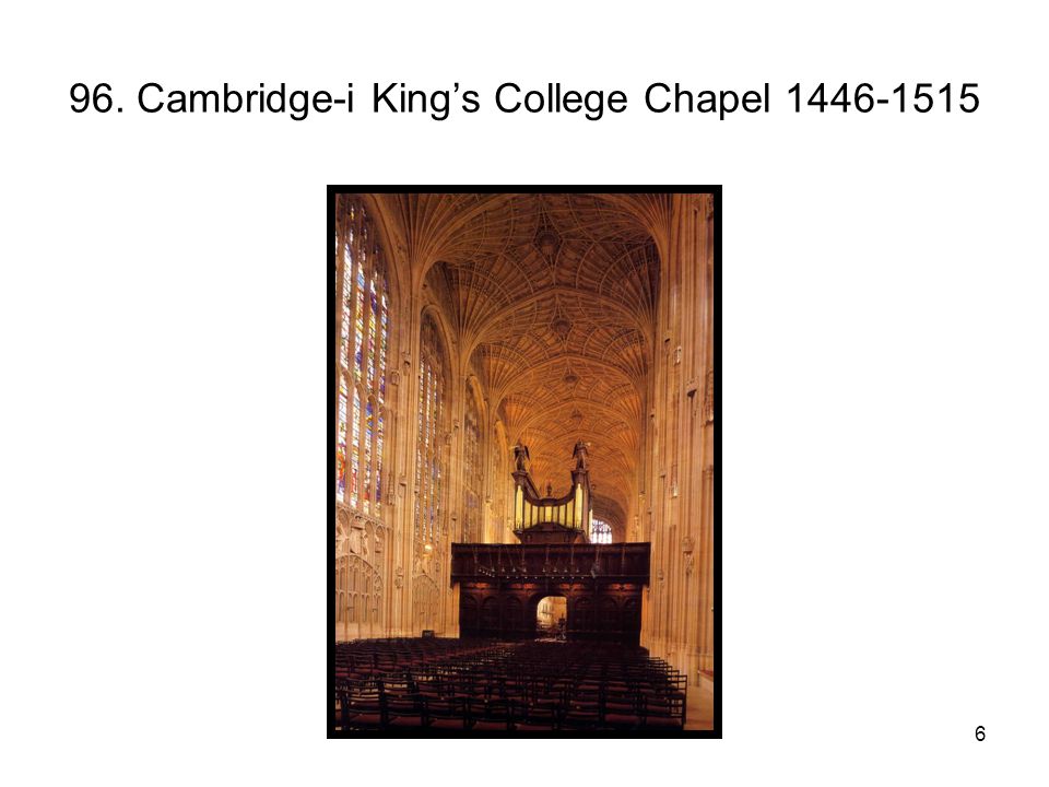 96. Cambridge-i King’s College Chapel