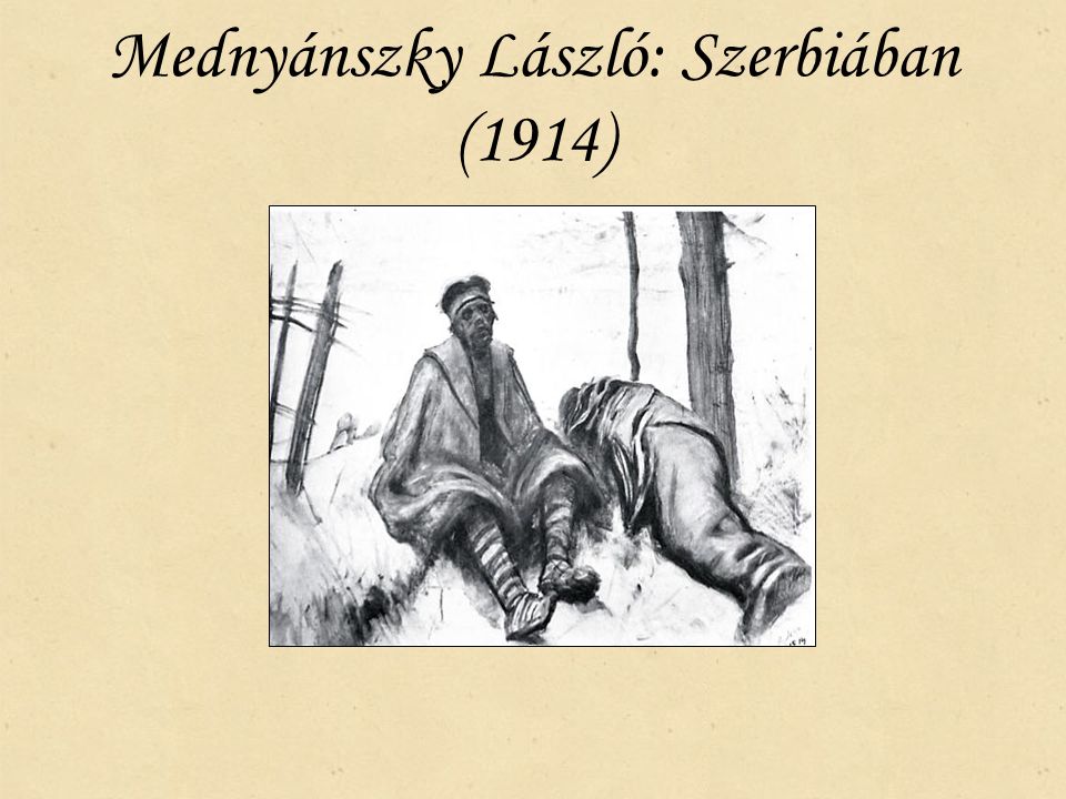 Mednyánszky László: Szerbiában (1914)