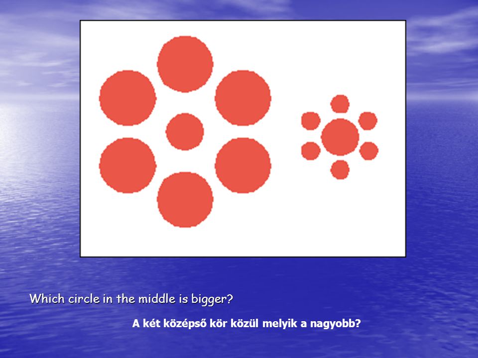 Which circle in the middle is bigger