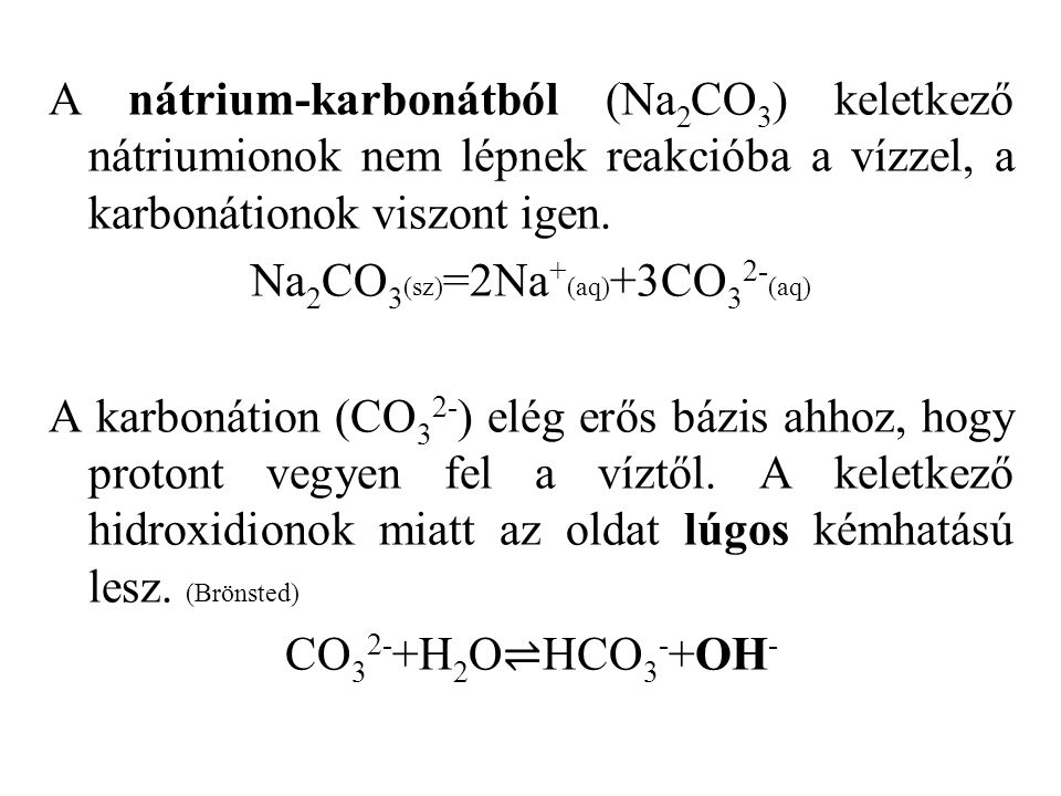 Na2CO3(sz)=2Na+(aq)+3CO32-(aq)