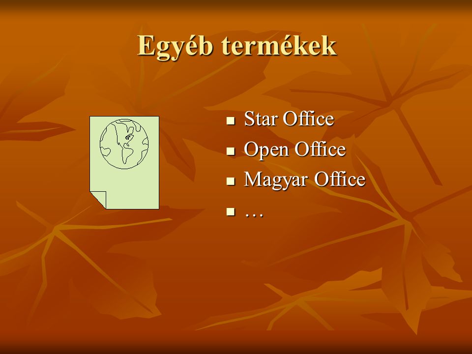 Egyéb termékek Star Office Open Office Magyar Office …