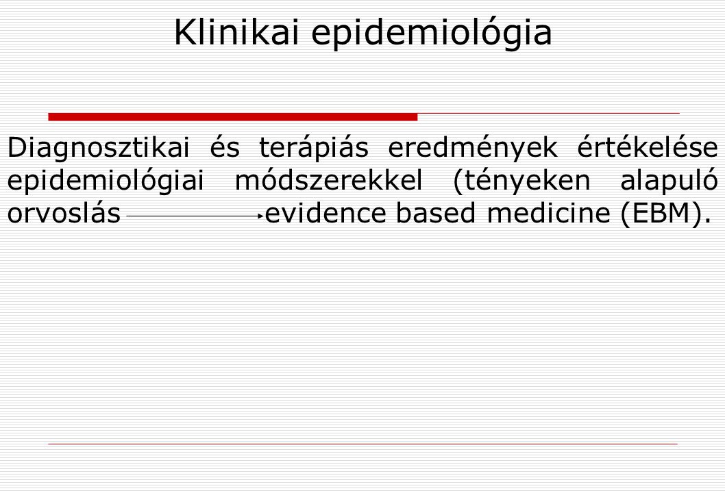 Klinikai epidemiológia