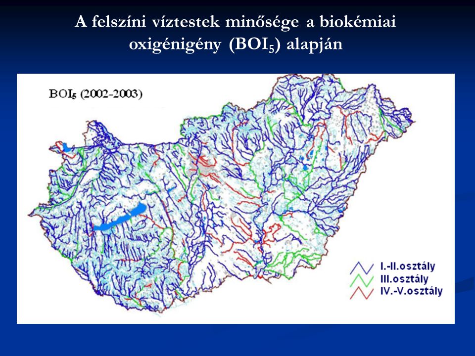 A felszíni víztestek minősége a biokémiai oxigénigény (BOI5) alapján