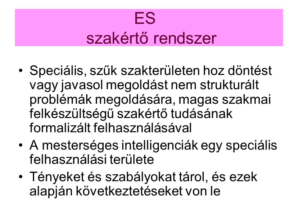 ES szakértő rendszer