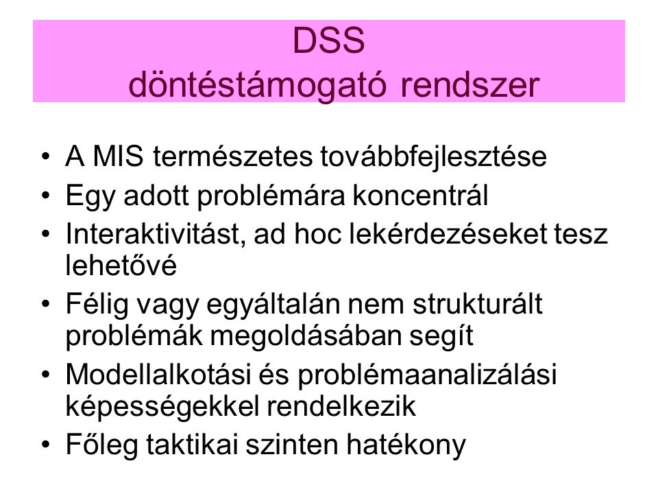 DSS döntéstámogató rendszer