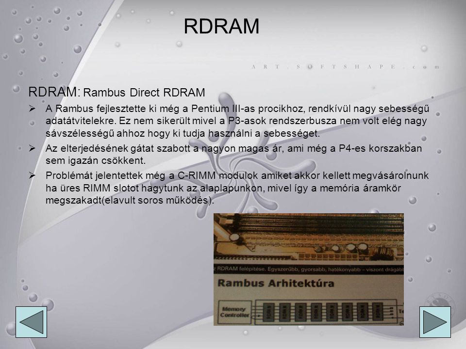 RDRAM RDRAM: Rambus Direct RDRAM