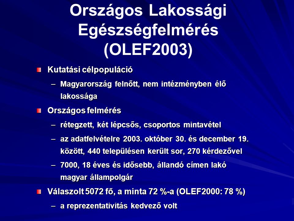 Országos Lakossági Egészségfelmérés (OLEF2003)