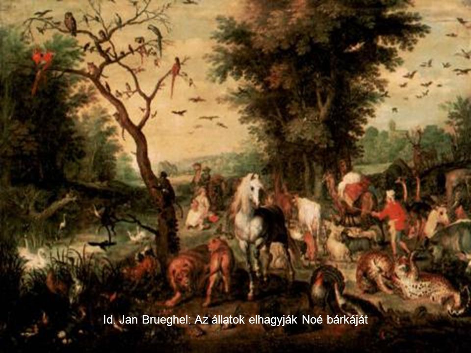 Id. Jan Brueghel: Az állatok elhagyják Noé bárkáját
