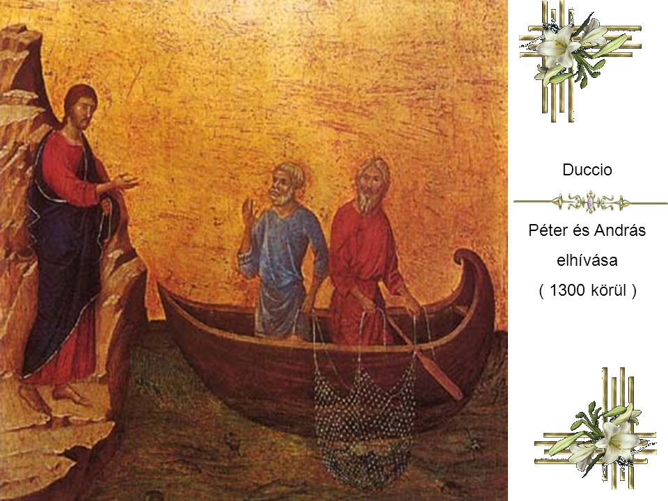 Duccio Péter és András elhívása ( 1300 körül )