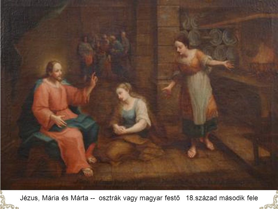 Jézus, Mária és Márta -- osztrák vagy magyar festő 18