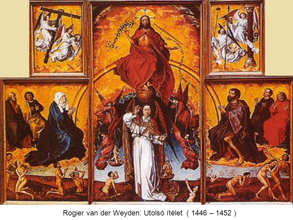Rogier van der Weyden: Utolsó ítélet ( 1446 – 1452 )