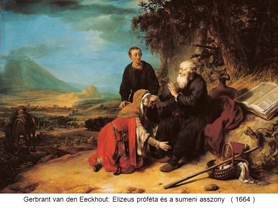 Gerbrant van den Eeckhout: Elizeus próféta és a sumeni asszony ( 1664 )