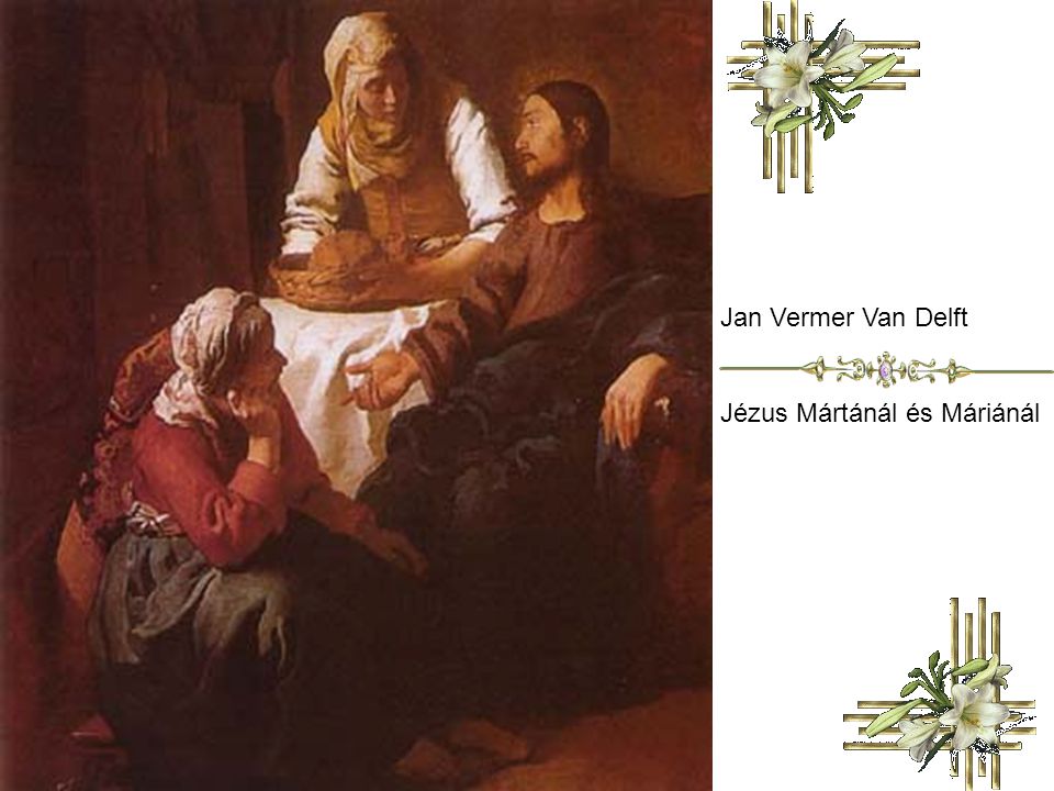 Jan Vermer Van Delft Jézus Mártánál és Máriánál