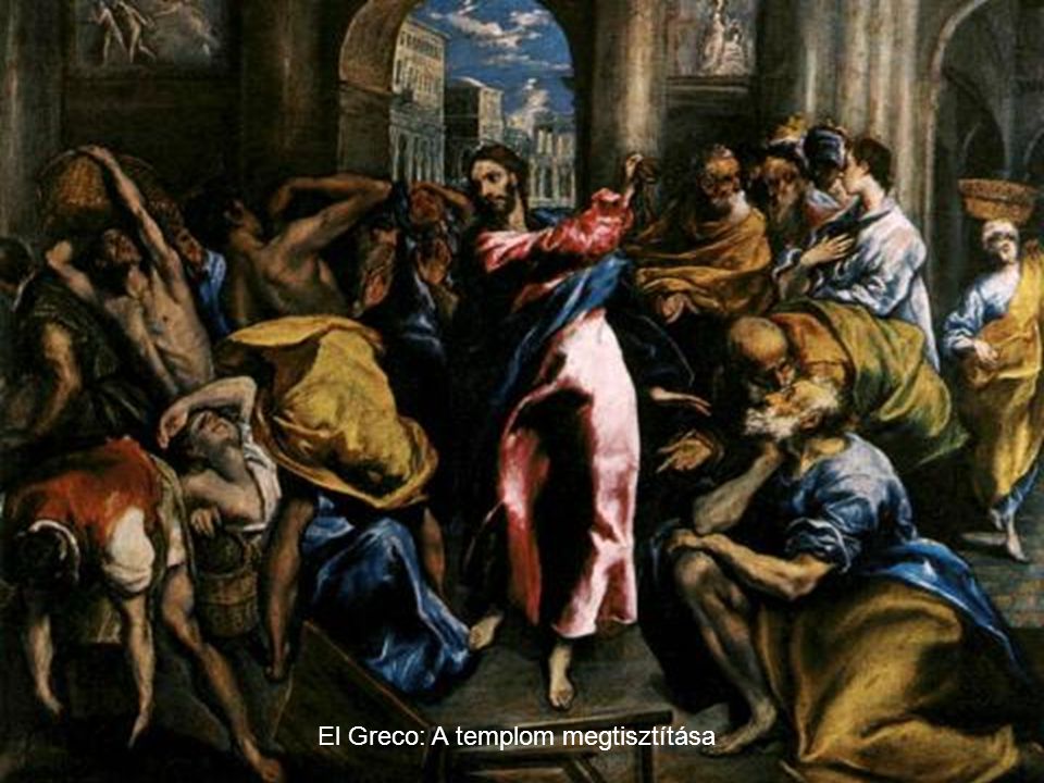 El Greco: A templom megtisztítása