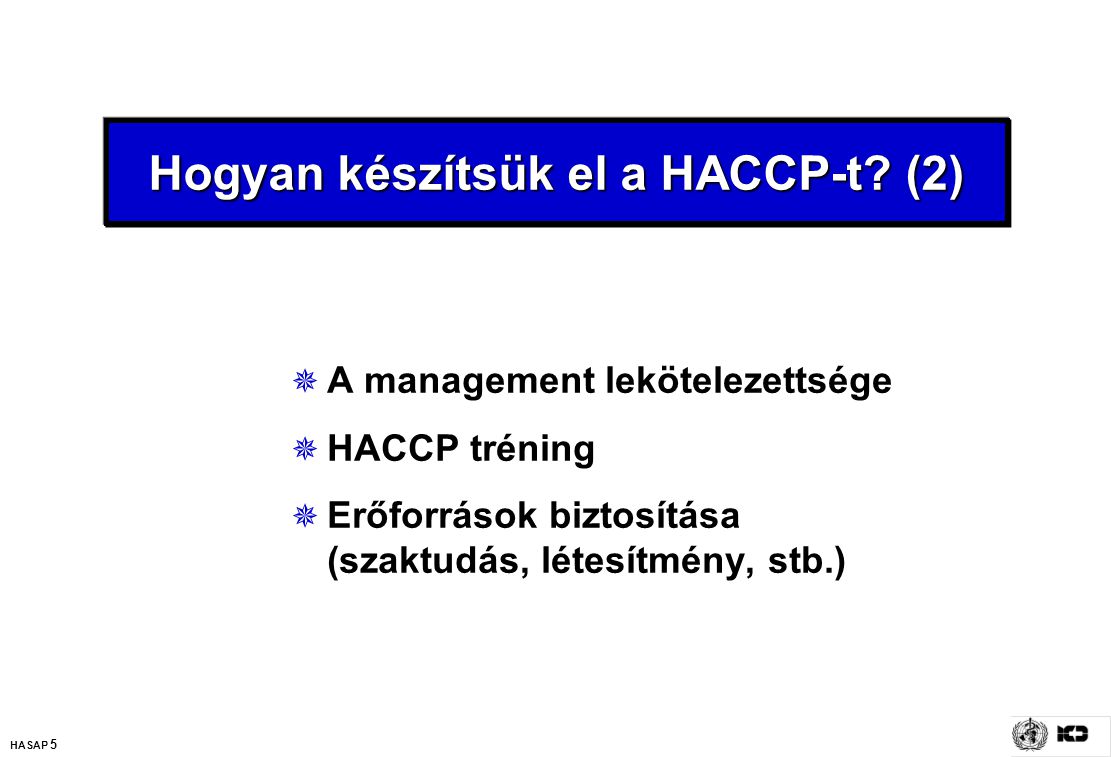 Hogyan készítsük el a HACCP-t (2)
