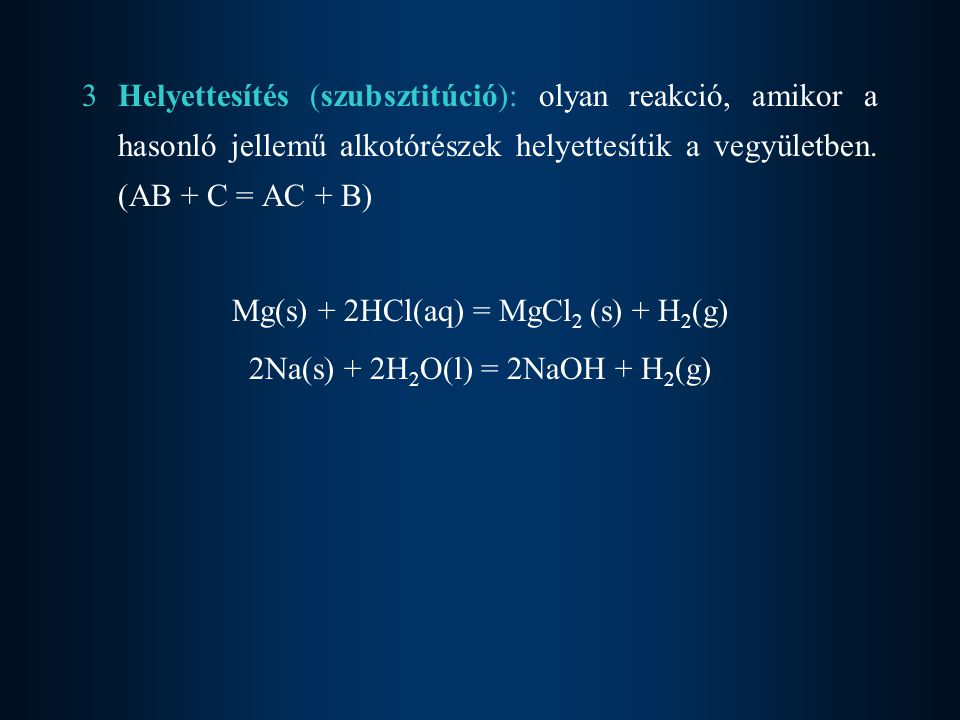Mg(s) + 2HCl(aq) = MgCl2 (s) + H2(g) 2Na(s) + 2H2O(l) = 2NaOH + H2(g)
