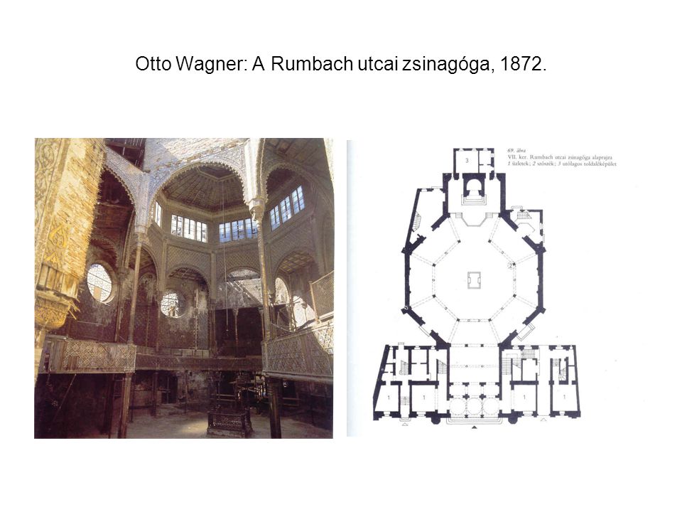 Otto Wagner: A Rumbach utcai zsinagóga, 1872.