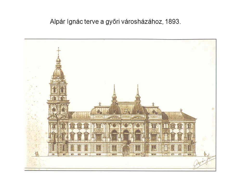 Alpár Ignác terve a győri városházához, 1893.