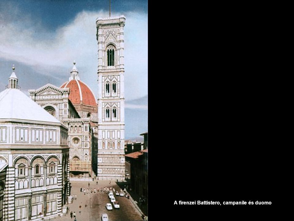 A firenzei Battistero, campanile és duomo
