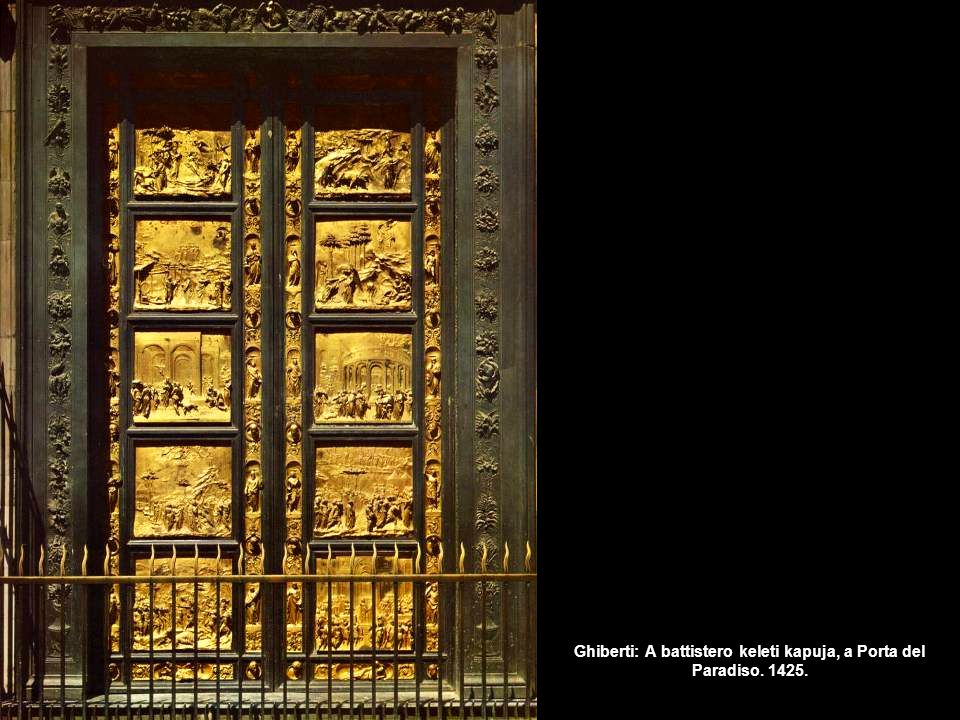Ghiberti: A battistero keleti kapuja, a Porta del Paradiso