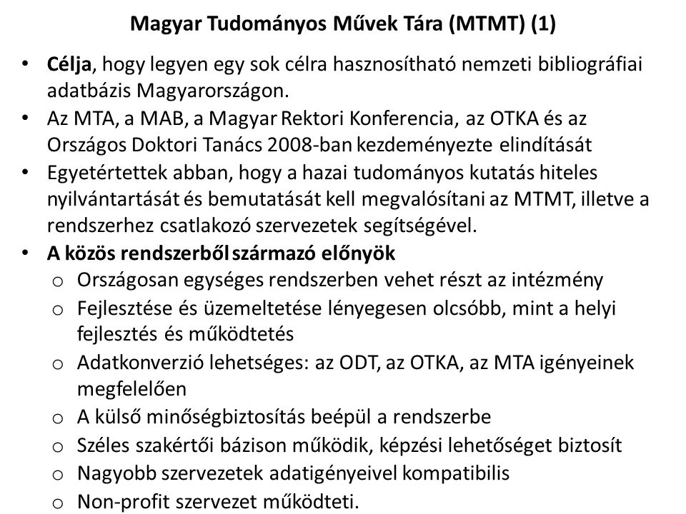 Magyar Tudományos Művek Tára (MTMT) (1)