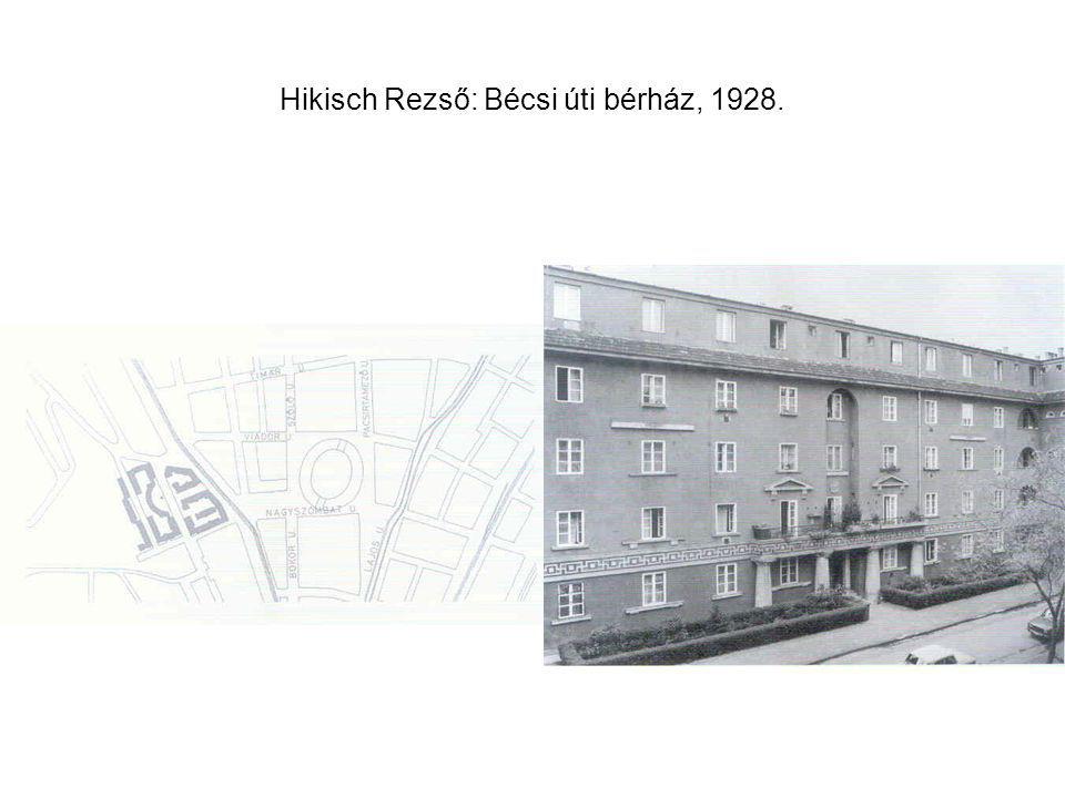 Hikisch Rezső: Bécsi úti bérház, 1928.