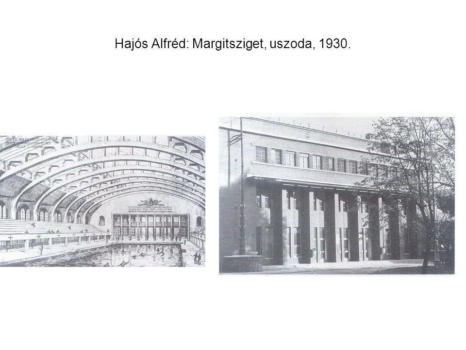Hajós Alfréd: Margitsziget, uszoda, 1930.