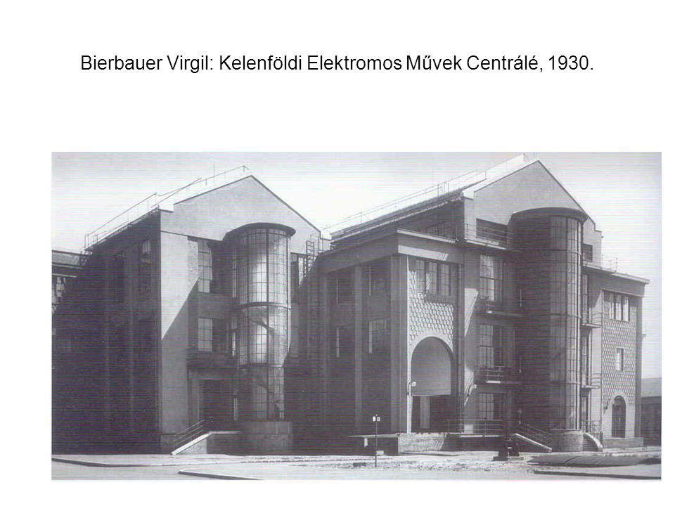 Bierbauer Virgil: Kelenföldi Elektromos Művek Centrálé, 1930.