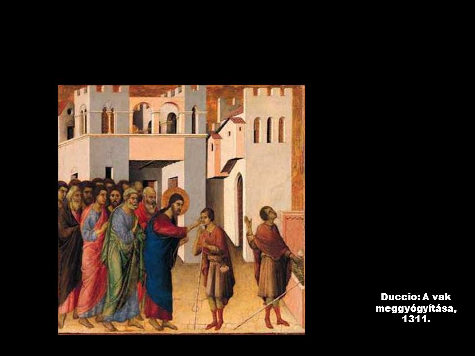 Duccio: A vak meggyógyítása, 1311.