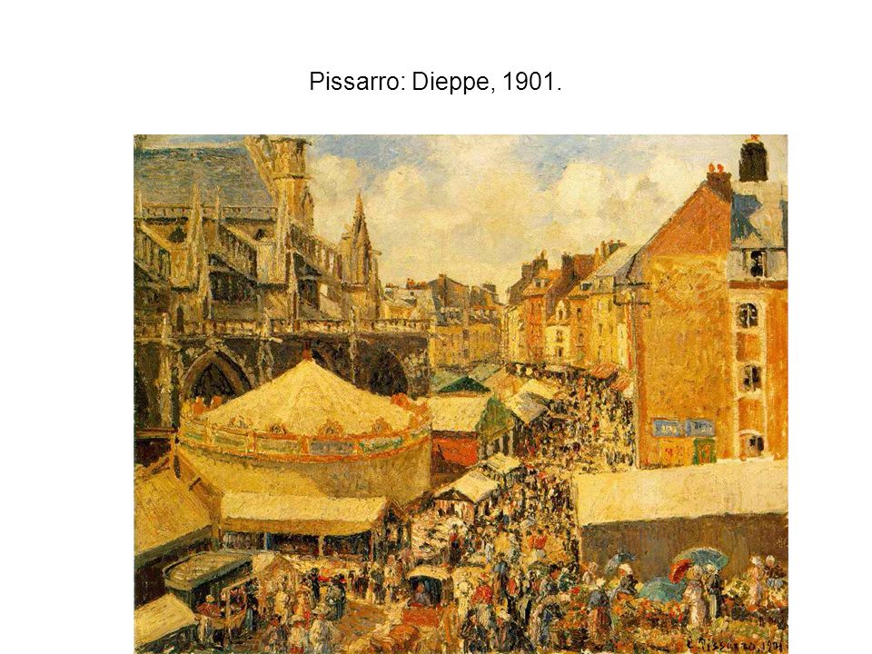 Pissarro: Dieppe, 1901.