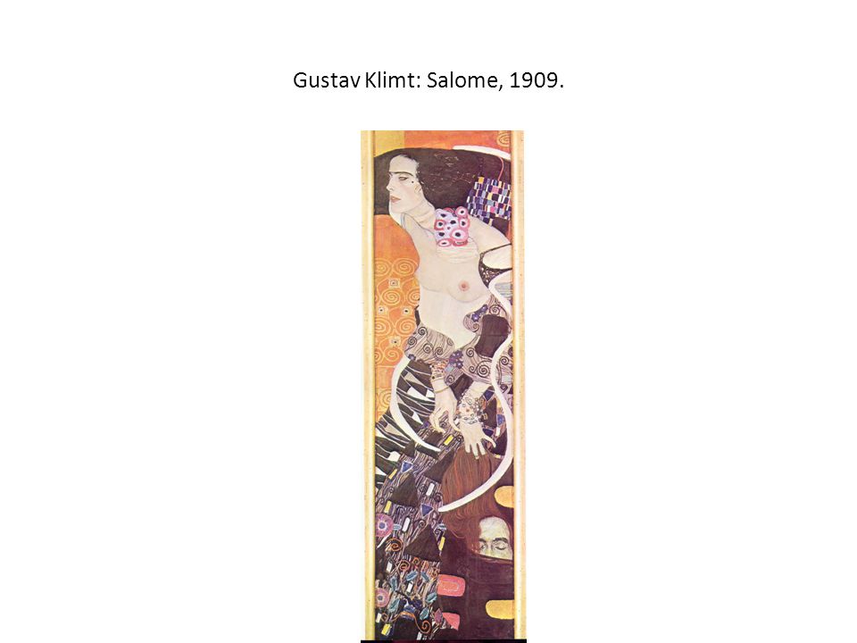Gustav Klimt: Salome, 1909.