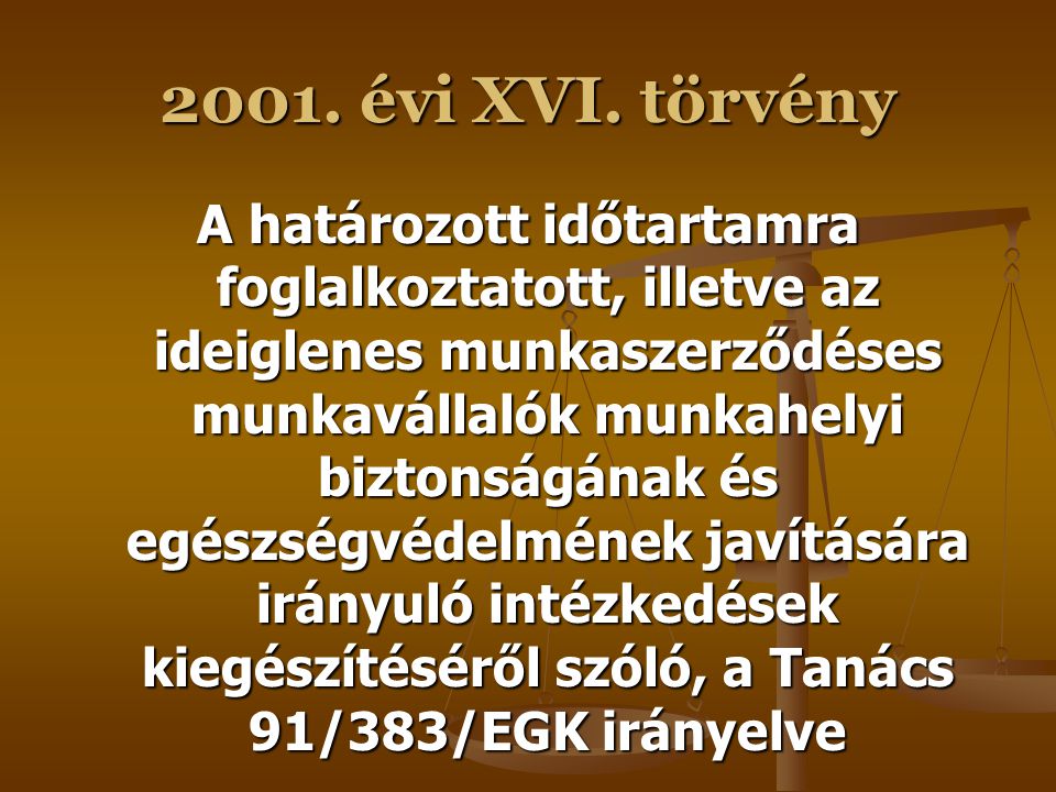 2001. évi XVI. törvény