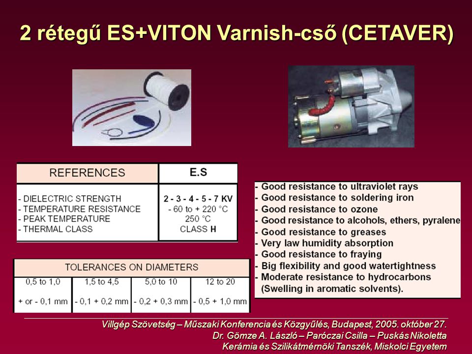 2 rétegű ES+VITON Varnish-cső (CETAVER)