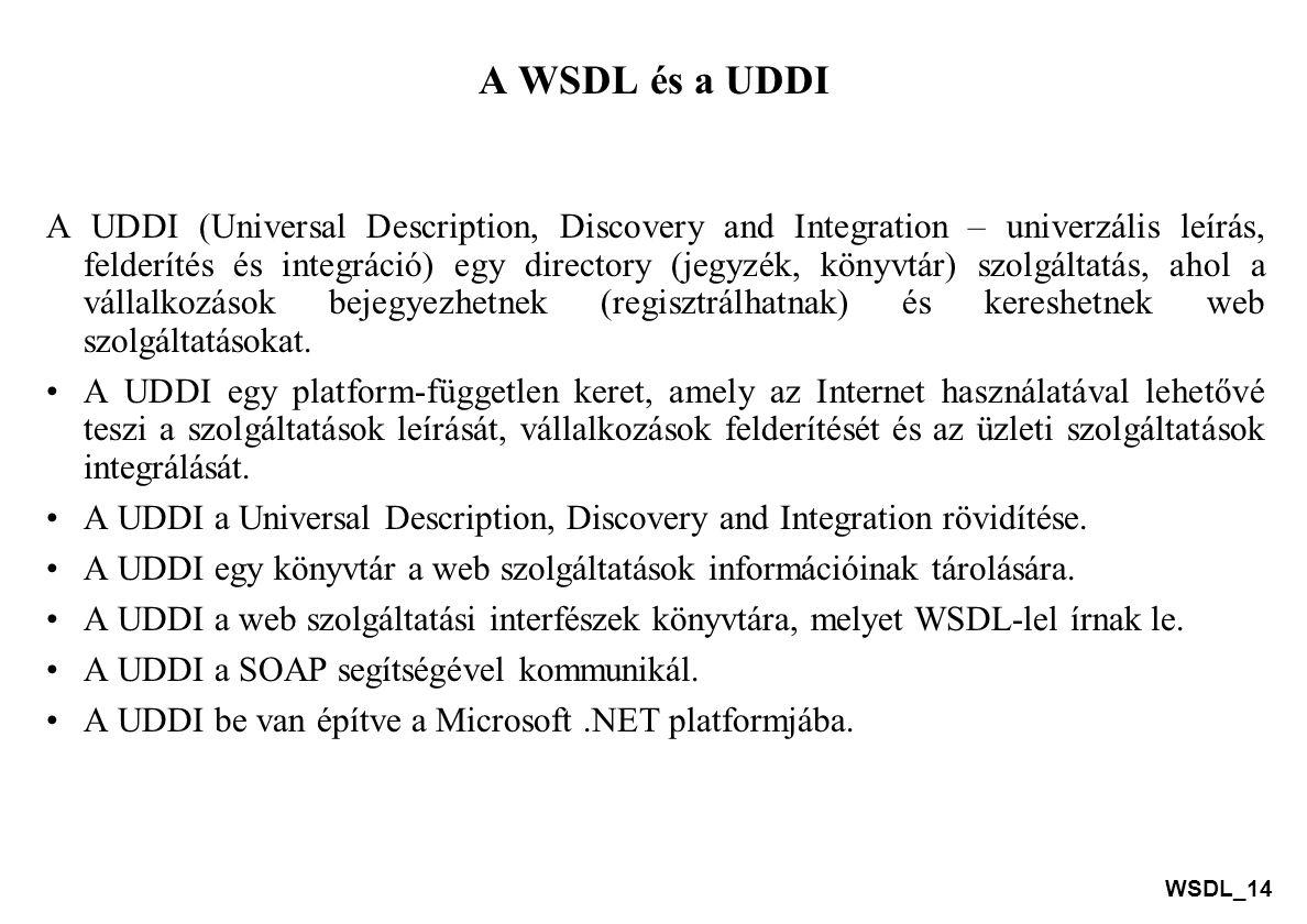 A WSDL és a UDDI