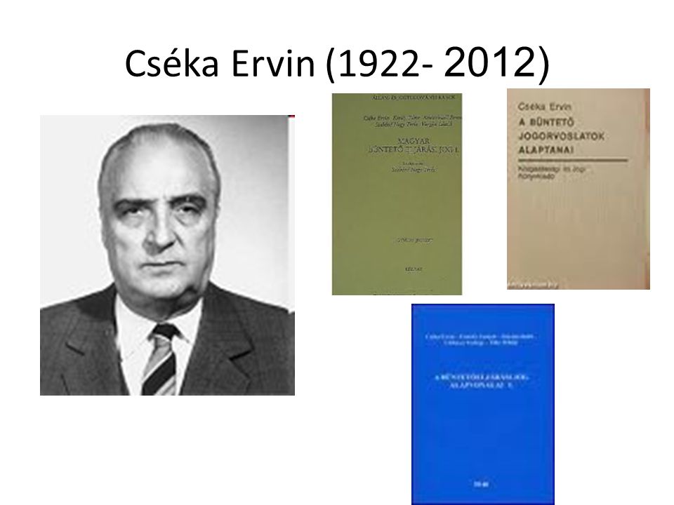 Cséka Ervin ( )