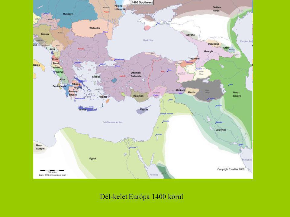 Dél-kelet Európa 1400 körül
