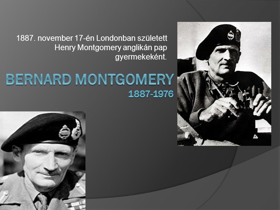 1887. november 17-én Londonban született Henry Montgomery anglikán pap gyermekeként.
