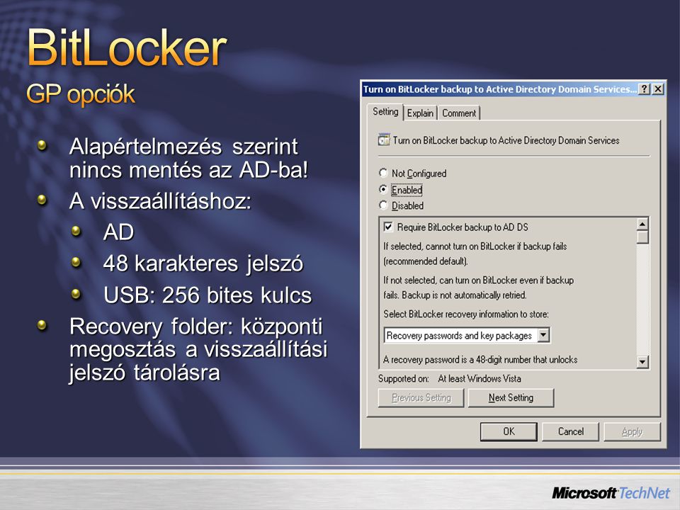BitLocker GP opciók Alapértelmezés szerint nincs mentés az AD-ba!