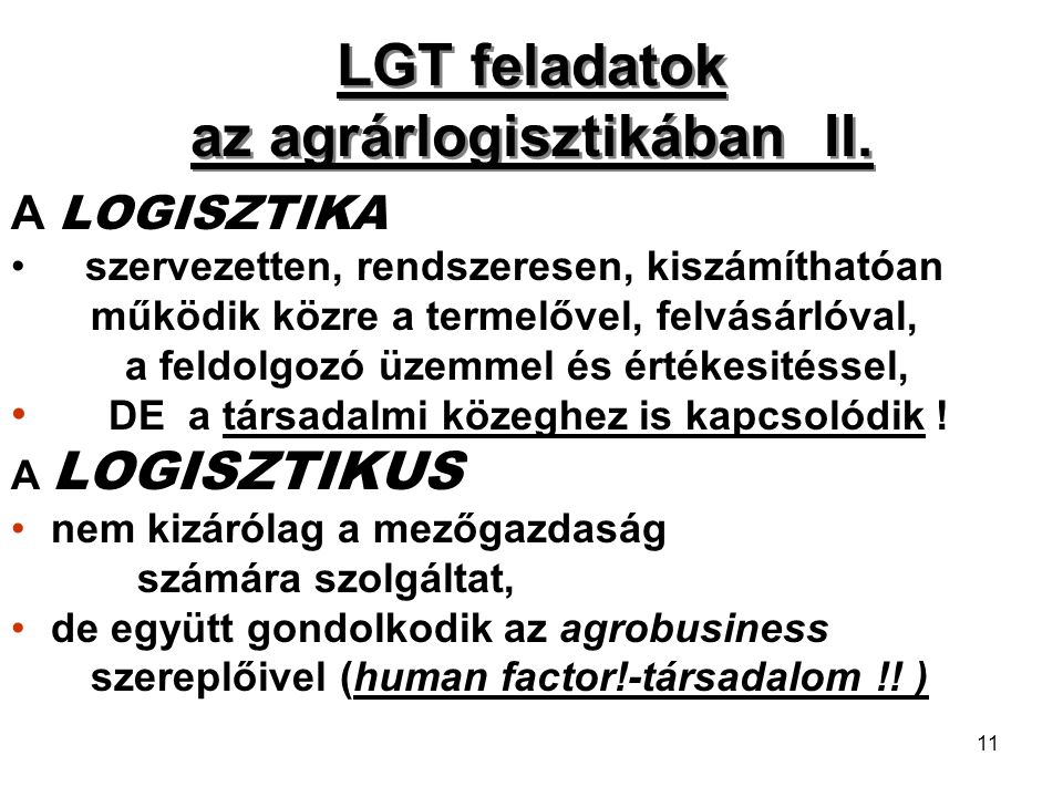 LGT feladatok az agrárlogisztikában II.