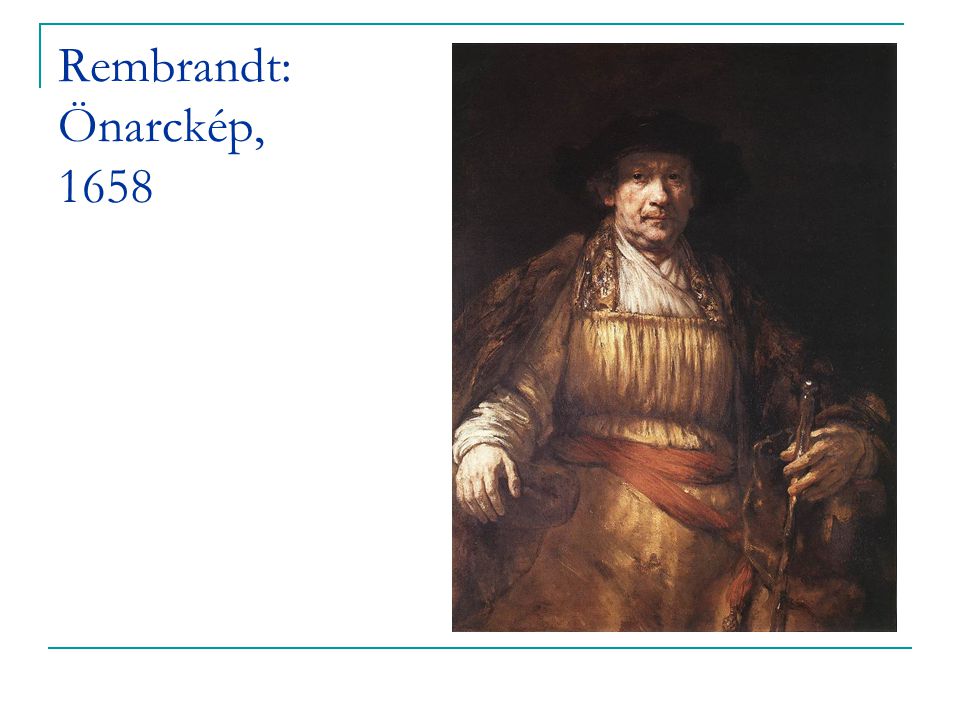 Rembrandt: Önarckép, 1658